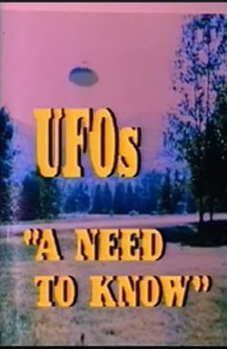 UFOs... A Need to Know