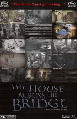 The House Across the Bridge