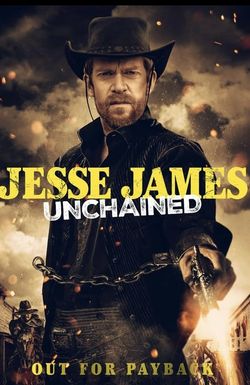 Jesse James: Unchained