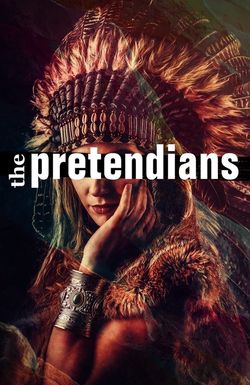 The Pretendians