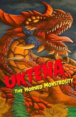 Uktena, the Horned Monstrosity