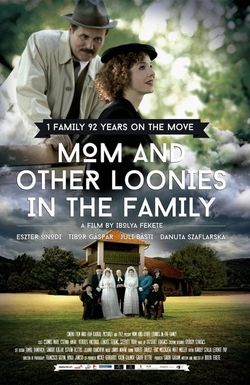 Mom and Other Loonies in the Family