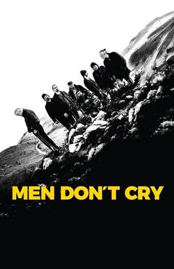 Men Don't Cry