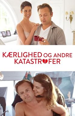 Love and Other Catastrophes