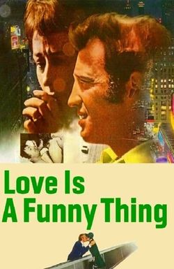 Love Is a Funny Thing