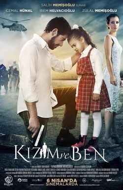 Kizim ve Ben