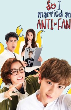 I Married an Anti-Fan