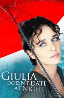 Giulia Doesn't Date at Night