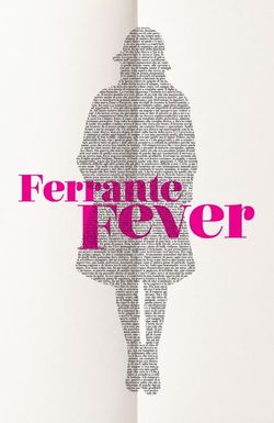 Ferrante Fever