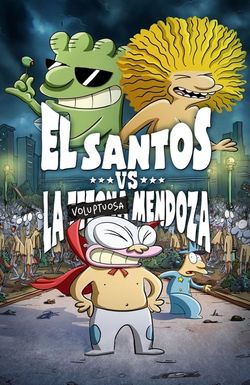 El Santos vs la Tetona Mendoza