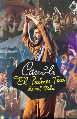 Camilo: El Primer Tour De Mi Vida