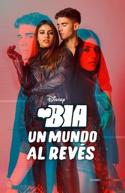 Bia: An Upside Down World