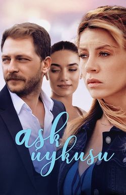 Ask Uykusu