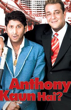 Anthony Kaun Hai?