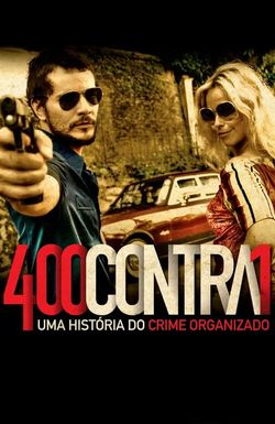 400 Against 1: A History of Organized Crime