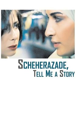 Scheherazade, Tell Me a Story