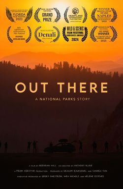 Out There: A National Parks Story