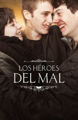 Los héroes del mal