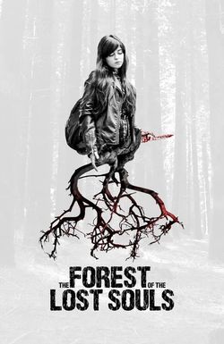 The Forest of the Lost Souls