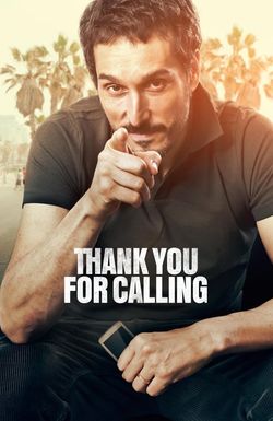 Thank You for Calling
