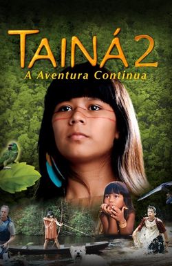 Tainá 2: A Aventura Continua