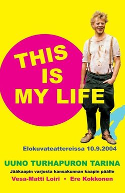 Uuno Turhapuro - this is my life