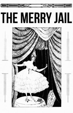 The Merry Jail