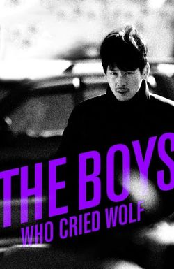 The Boys Who Cried Wolf