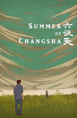 Summer of Changsha