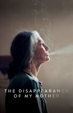 The Disappearance of My Mother