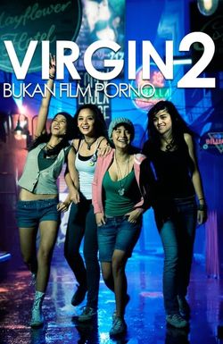 Virgin 2: Bukan Film Porno