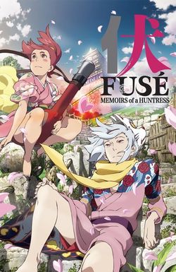 Fusé: Memoirs of a Huntress