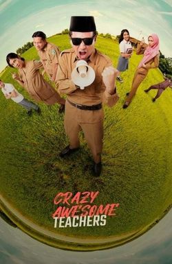 Crazy Awesome Teachers