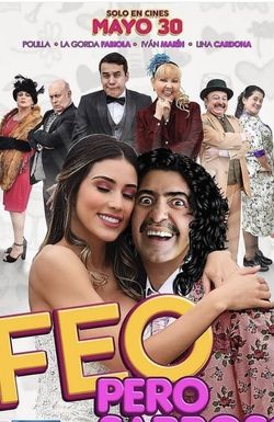 Feo pero Sabroso