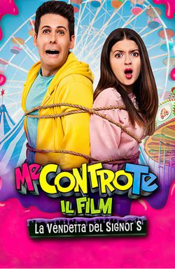 Me contro Te - Il film: La vendetta del Signor S