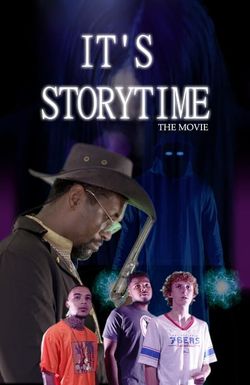 It's Storytime: The Movie