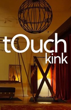 tOuch Kink