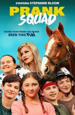 Prank Squad
