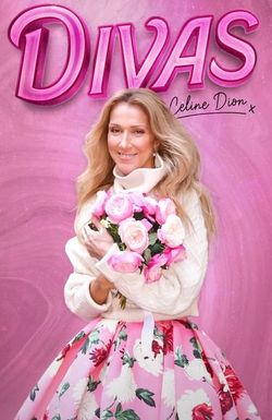 Divas: Celine Dion