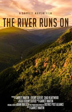 The River Runs On