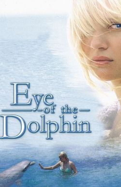Eye of the Dolphin