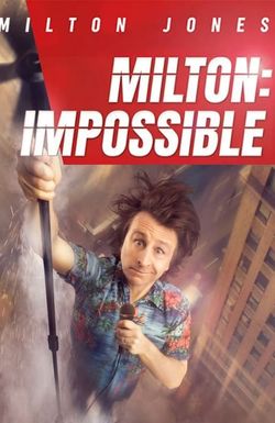 Milton Jones: Milton Impossible