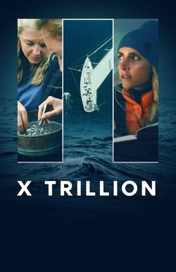 X Trillion