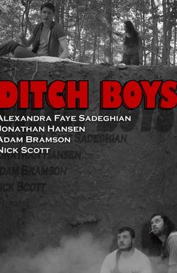 Ditch Boys