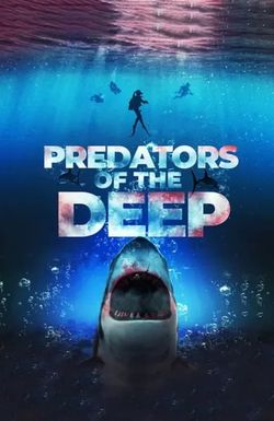 Predators of the Deep: The Hunt for the Lost Four