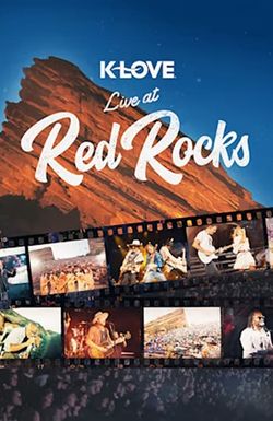 K-LOVE Live at Red Rocks
