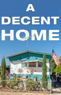 A Decent Home