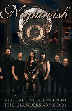 Nightwish: Virtual Live Show from the Islanders Arms