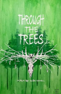 Through the Trees