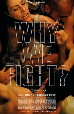 Why We Fight?